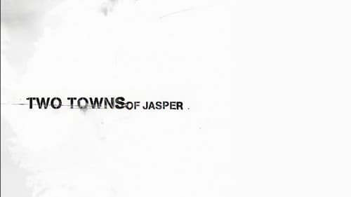 Two Towns of Jasper still