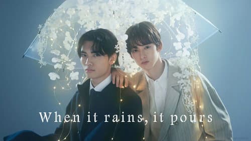 When It Rains, It Pours still