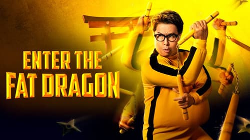 Enter the Fat Dragon still