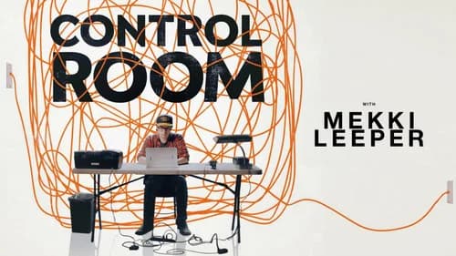 Control Room with Mekki Leeper still