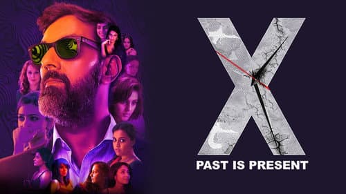 X: Past Is Present still