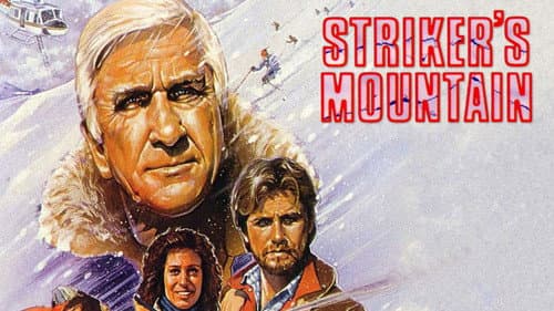 Striker's Mountain still