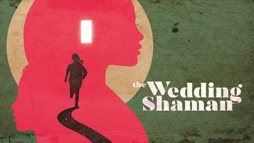 The Wedding Shaman still