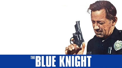 The Blue Knight still