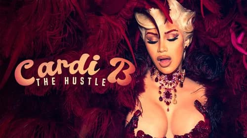 Cardi B: The Hustle still