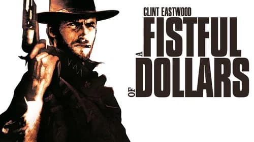 A Fistful of Dollars still