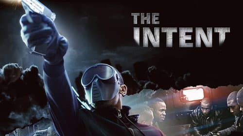 The Intent still