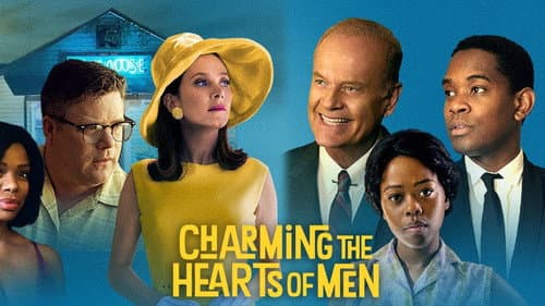 Charming the Hearts of Men still
