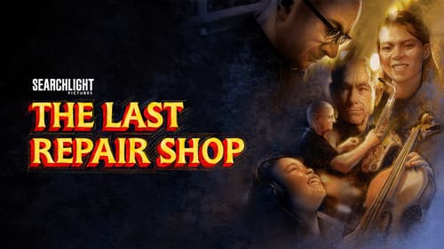 The Last Repair Shop still