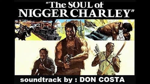 The Soul of Nigger Charley still