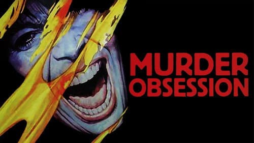 Murder Obsession still