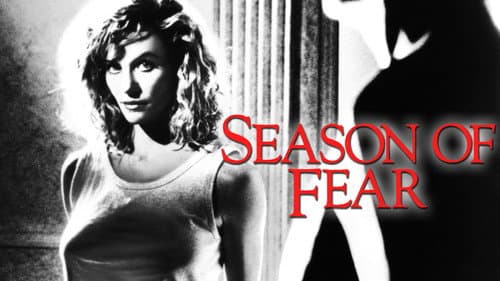 Season of Fear still