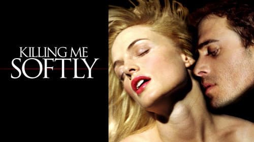 Killing Me Softly still