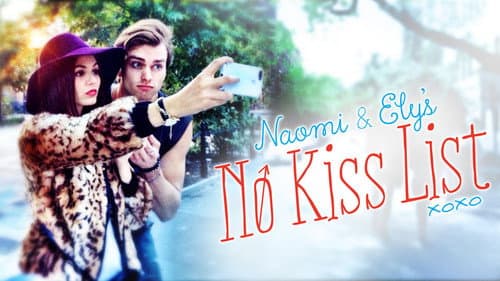 Naomi and Ely's No Kiss List still