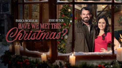 Have We Met This Christmas? still