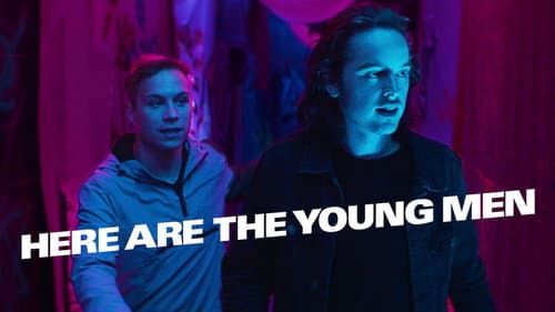 Here Are the Young Men still