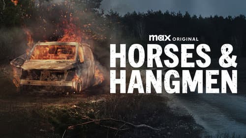 Horses & Hangmen still