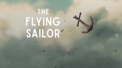 The Flying Sailor still