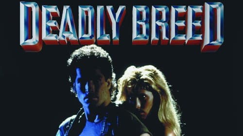 Deadly Breed still