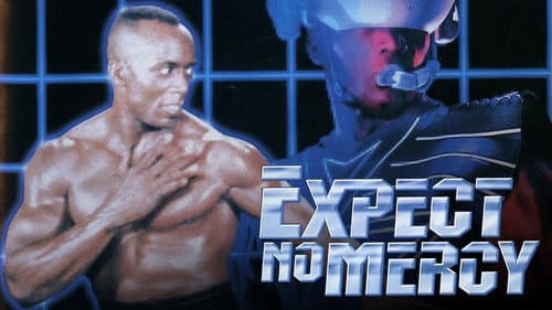 Expect No Mercy still
