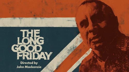 The Long Good Friday still