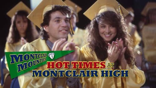Hot Times at Montclair High still