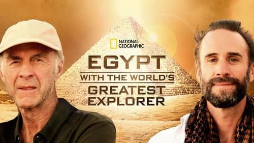 Egypt with the World's Greatest Explorer still