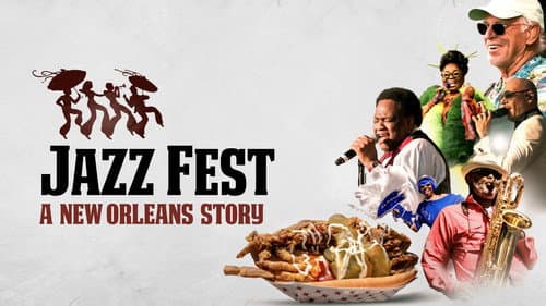 Jazz Fest: A New Orleans Story still