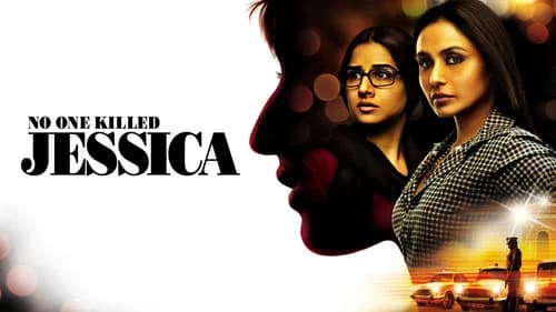 No One Killed Jessica still