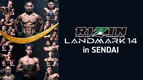 RIZIN LANDMARK 14 in SENDAI still