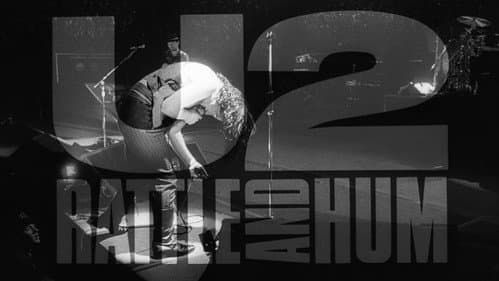 U2: Rattle and Hum still