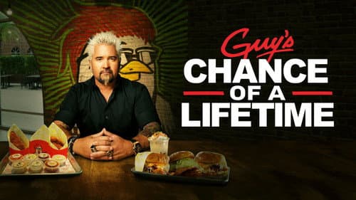 Guy's Chance of a Lifetime still