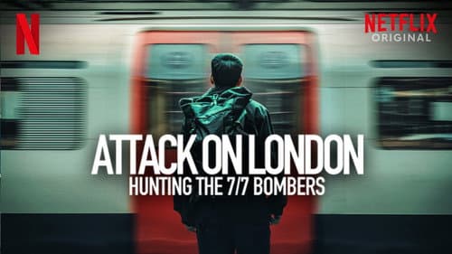 Attack on London: Hunting the 7/7 Bombers still