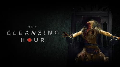 The Cleansing Hour still