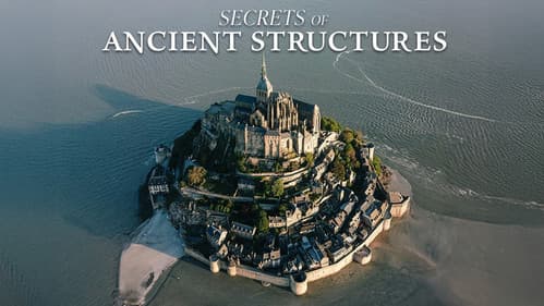 Secrets of Ancient Structures still