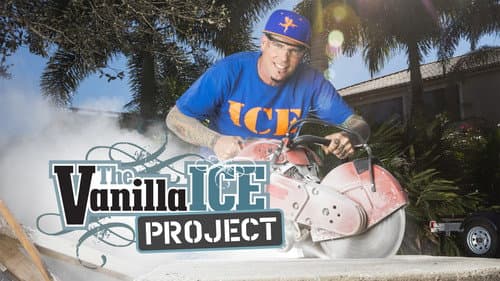 The Vanilla Ice Project still