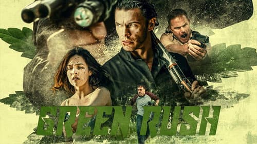 Green Rush still