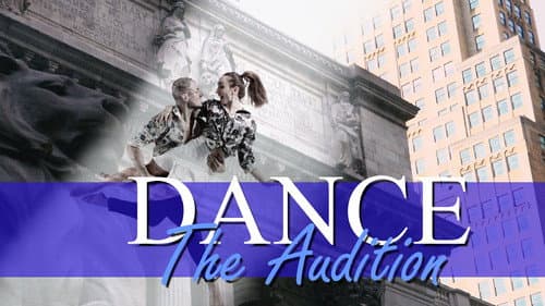 Dance, The Audition still