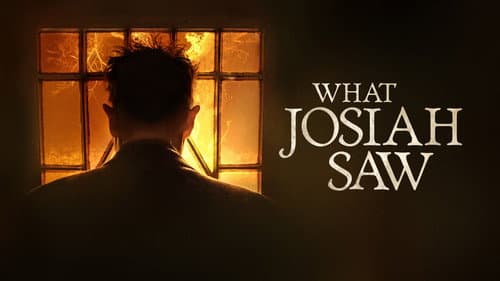 What Josiah Saw still
