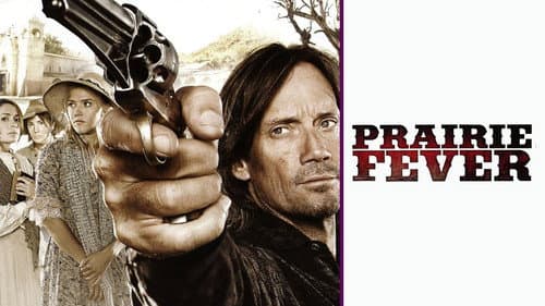 Prairie Fever still