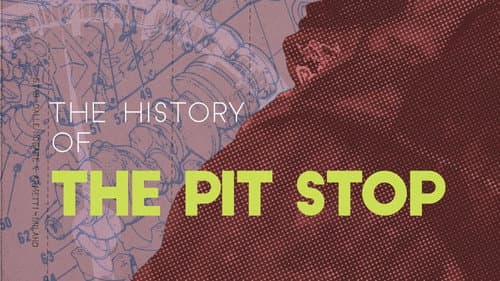 The History of the Pit Stop: Gone in Two Seconds still