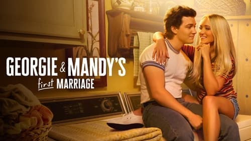 Georgie & Mandy's First Marriage still