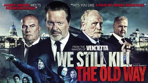 We Still Kill the Old Way still