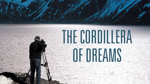 The Cordillera of Dreams still