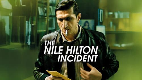 The Nile Hilton Incident still
