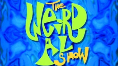 The Weird Al Show still
