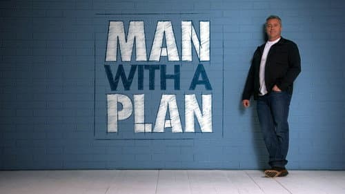Man with a Plan still