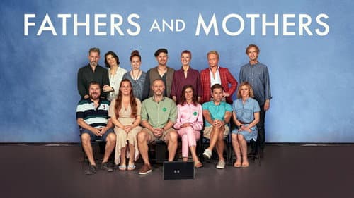 Fathers and Mothers still