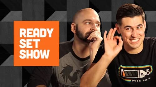 Ready Set Show still