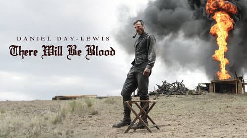 There Will Be Blood still